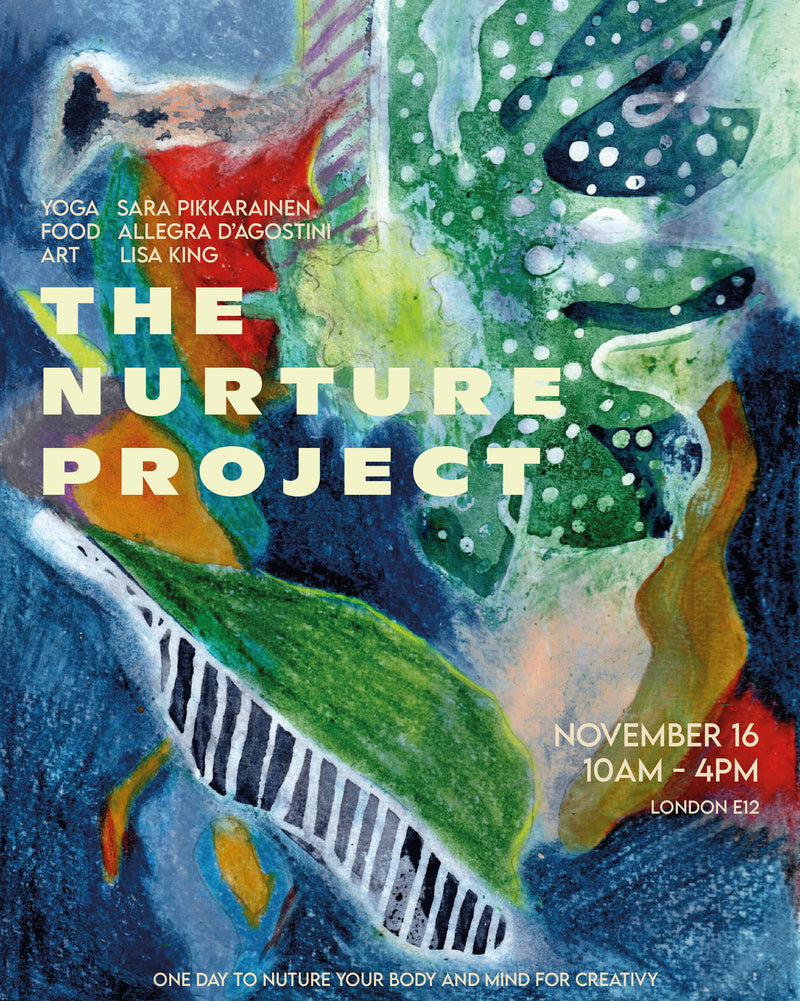 The Nurture Project - Day Retreat in East London / November 16th